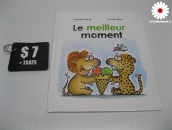 Le meilleur moment