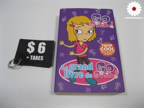 Le grand livre de GO Girl !