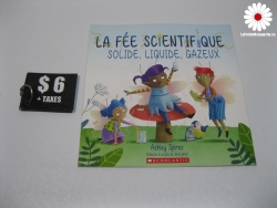 La fée scientifique, solide, liquide, gazeux