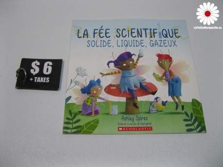 La fée scientifique, solide, liquide, gazeux