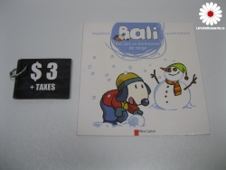 Bali fait un bonhomme de neige