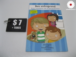 Ben entreprend trois aventures sur la persévérence