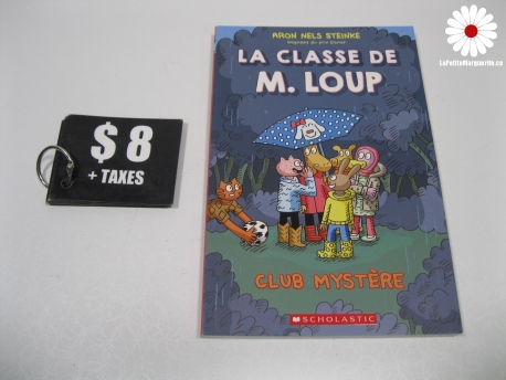 La classe de Mr. Loup Club mystère
