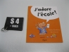J'adore l'école