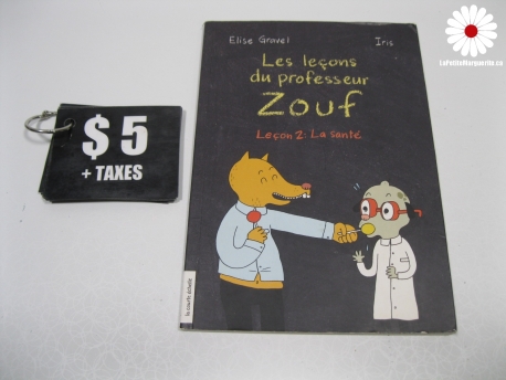 Les leçons du professeur Zouf