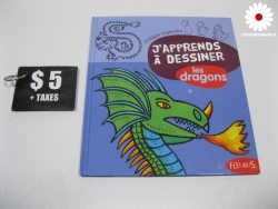 J'apprends à dessiner les dragons
