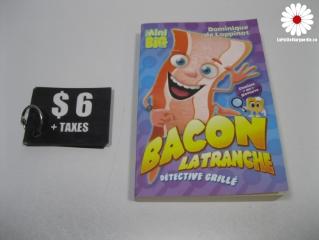 Bacon la tranche détective grillé