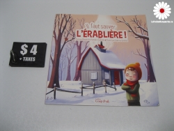 Il faut sauver l"érablière