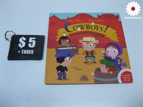 Cowboys une histoire et des super-jeux !