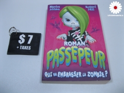 Passepeur Qui va embrasser la zombie?