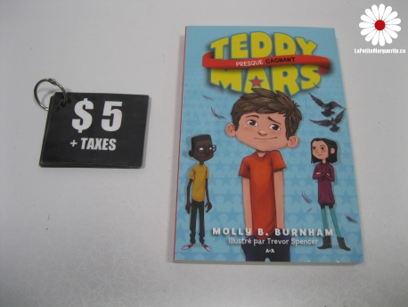 Teddy Mars presque gagnant