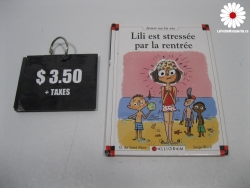 Lili est stressée par la rentrée