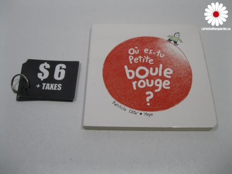 Où es-tu petite boule rouge