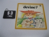 Devine ?