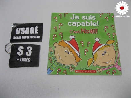 Je suis capable! c'est Noël! Légère imperfection