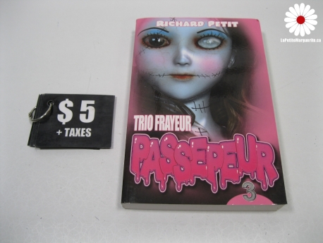 Trio frayeur Passepeur