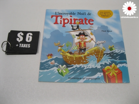 L'incroyable Noël de Tipirate