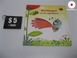 Berlingot est un superhéros