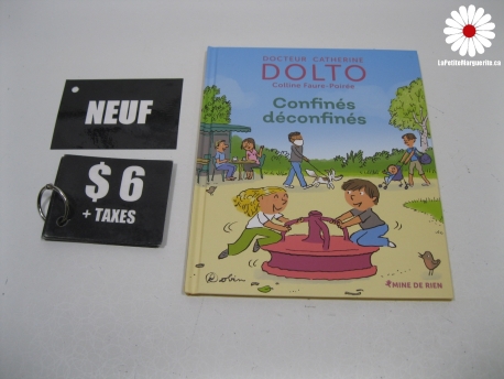 Docteur Dolto - Confinés, déconfinés