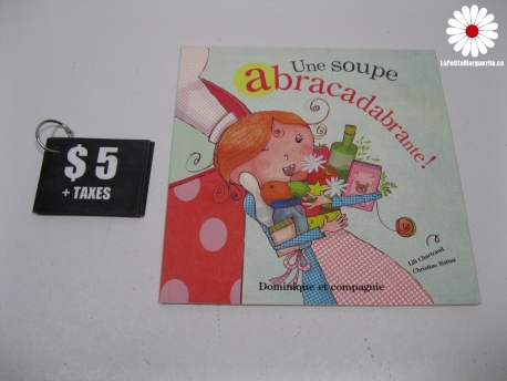 Livre Sentir la soupe chaude - Mini-Jean