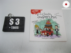 La famille Superchic