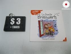 La famille Brasouverts