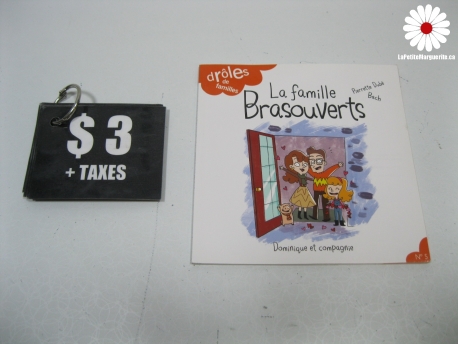 La famille Brasouverts