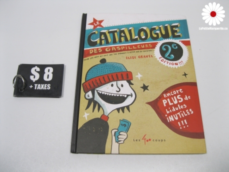 Catalogue des gaspilleurs