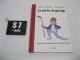 Livre La porte de garage