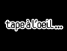 Tape à l'oeil...